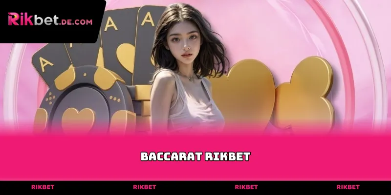 Baccarat Rikbet