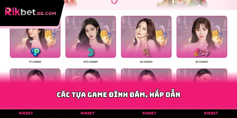 Các tựa game đình đám, hấp dẫn