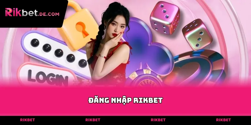 Đăng nhập Rikbet