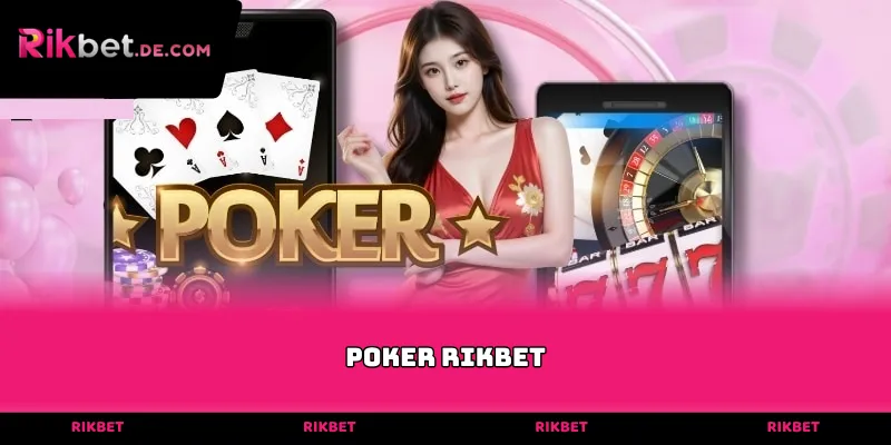 Poker Rikbet